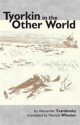 Cover for Alexander Tvardovsky · Tyorkin in the Other World (Pocketbok) (2022)