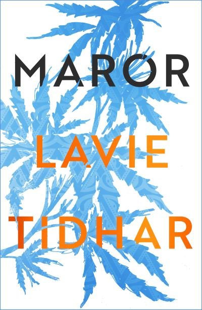 Cover for Lavie Tidhar · Maror (Hardcover Book) (2022)