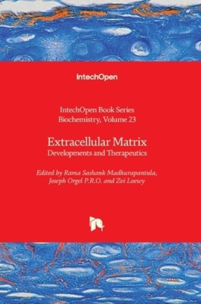 Cover for Rama Sashank Madhurapantula · Extracellular Matrix: Developments and Therapeutics - Biochemistry (Hardcover Book) (2021)