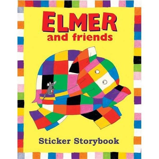 Cover for David McKee · Elmer and Friends Sticker Storybook (Paperback Bog) (2006)