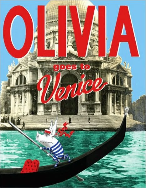 Cover for Ian Falconer · Olivia Goes to Venice (Inbunden Bok) (2010)