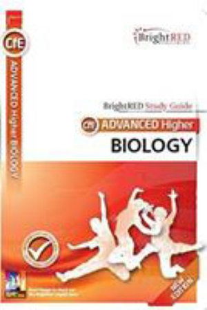 BrightRED Study Guide CfE Advanced Higher Biology - New Edition - Lloyd Morgan - Books - Bright Red Publishing - 9781849483353 - August 30, 2019