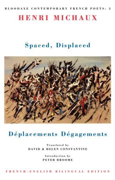 Cover for Henri Michaux · Spaced, Displaced (Paperback Book) [French-English Bilingual Ed edition] (1992)