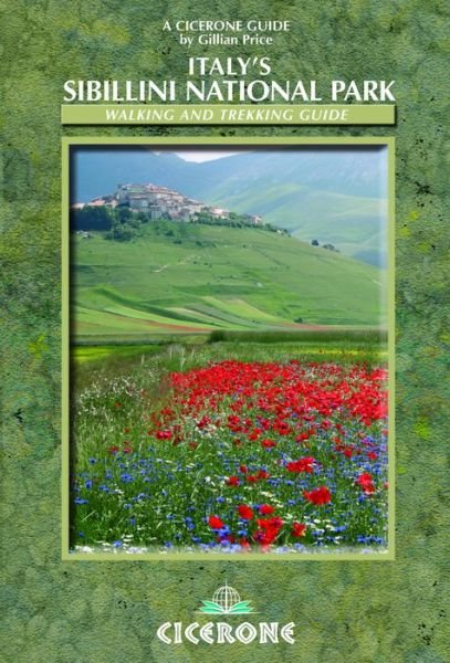 Cover for Gillian Price · Italy's Sibillini National Park: Walking and Trekking Guide (Taschenbuch) [1. Ausgabe] (2013)