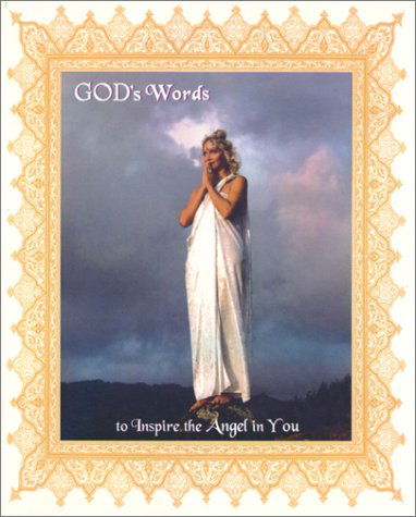 God's Words: to Inspire the Angel in You - I Am - Libros - Heaven on Earth - 9781892177353 - 1 de diciembre de 1999