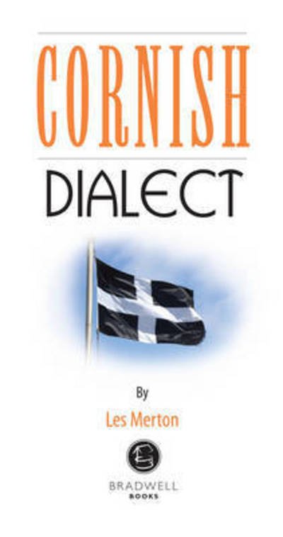 Cover for Cornish Dialect: A Selection of Words and Anecdotes from Around Cornwall (Pocketbok) (2012)