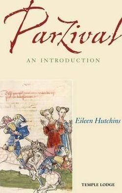 Cover for Eileen Hutchins · Parzival: An Introduction (Paperback Book) [2 Revised edition] (2012)