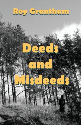 Cover for Roy Grantham · Deeds and Misdeeds (Paperback Book) (2013)