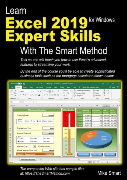 Cover for Mike Smart · Learn Excel 2019 Expert Skills with The Smart Method: Tutorial teaching Advanced Skills including Power Pivot (Paperback Book) (2018)