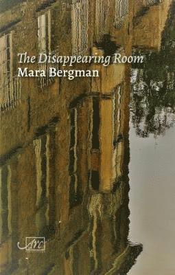 Cover for Mara Bergman · The Disappearing Room (Hardcover Book) (2018)