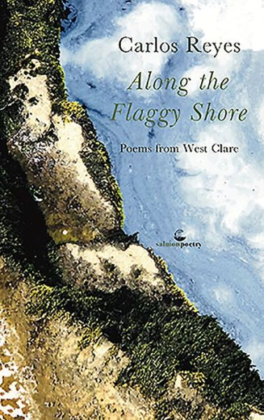 Cover for Carlos Reyes · Along the Flaggy Shore (Paperback Book) (2018)