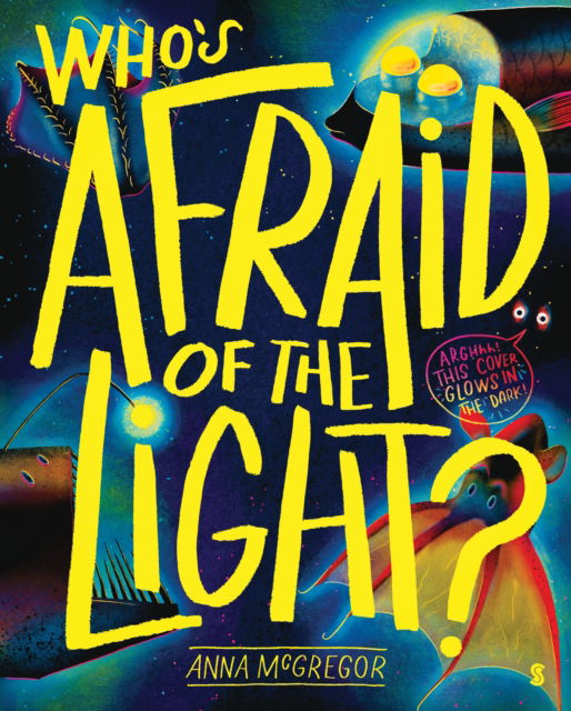 Cover for Anna McGregor · Who’s Afraid of the Light? (Hardcover Book) (2023)