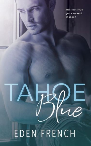 Cover for Eden French · Tahoe Blue (Paperback Book) (2020)