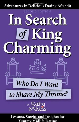 Cover for Dating Goddess · In Search of King Charming: Who Do I Want to Share My Throne? (Taschenbuch) (2012)