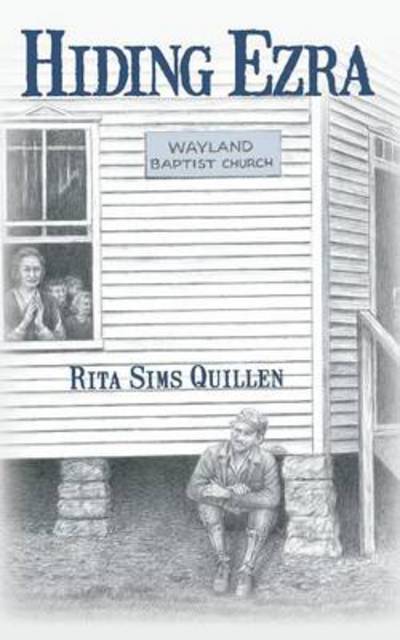 Cover for Rita Sims Quillen · Hiding Ezra (Paperback Book) (2014)