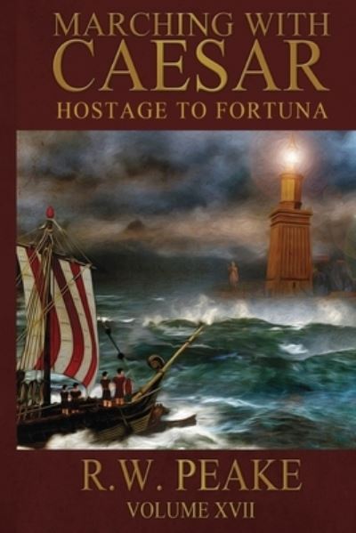 Cover for Amazon Digital Services LLC - KDP Print US · Marching With Caesar-Hostage to Fortuna (Paperback Book) (2020)