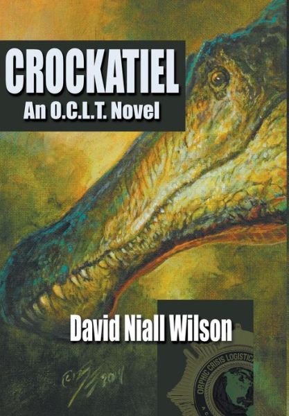 Cover for David Niall Wilson · Crockatiel (Hardcover Book) (2015)