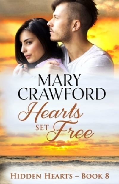 Cover for Mary Crawford · Hearts Set Free (Taschenbuch) (2019)