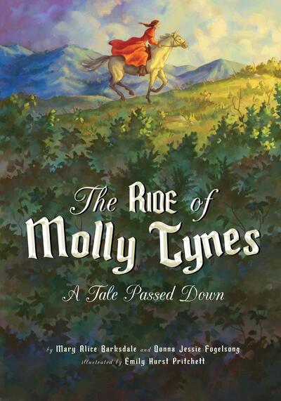 Cover for Mary Alice Barksdale · The Ride of Molly Tynes: A Tale Passed Down (Paperback Book) (2019)