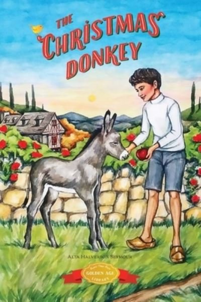 Cover for Alta Halverson Seymour · The Christmas Donkey (Paperback Book) (2021)