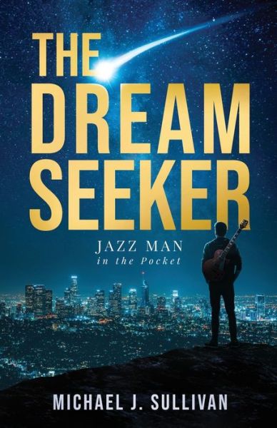 Cover for Michael Sullivan · Dream Seeker (Bok) (2022)