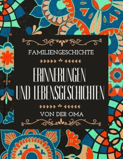 Cover for Pick Me Read Me Press · Erinnerungen und Lebensgeschichten von der Oma (Paperback Bog) (2022)