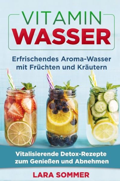 Cover for Lara Sommer · Vitamin Wasser (Paperback Book) (2017)