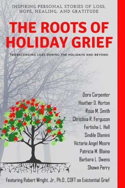 Cover for Dora Carpenter · The Roots of Holiday Grief (Pocketbok) (2017)