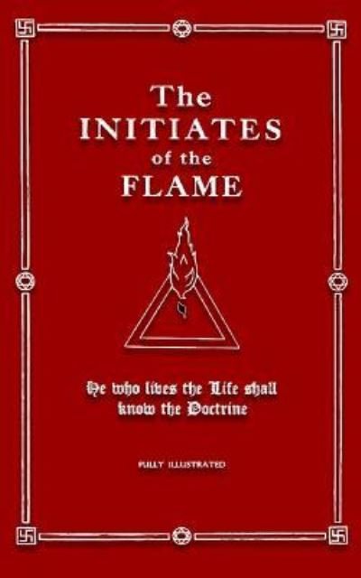 Cover for Manly Palmer Hall · The Initiates of the Flame (Taschenbuch) (2017)