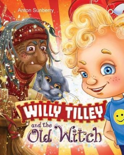 Cover for Vika Protas · Willy Tilley and the Old Witch (Paperback Book) (2018)