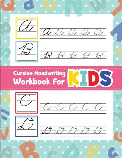 Cover for Fidelio Bunk · Cursive handwriting workbook for kids (Paperback Book) (2018)