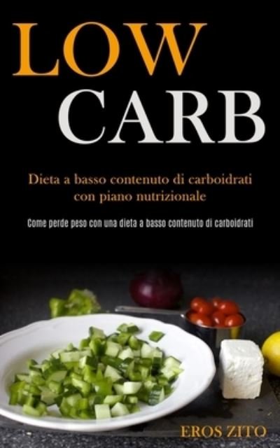 Cover for Eros Zito · Low Carb (Paperback Book) (2020)