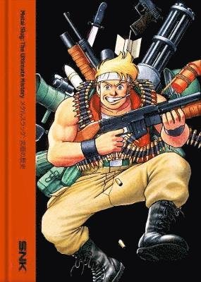 Cover for Metal Slug: The Ultimate History (Hardcover Book) (2020)