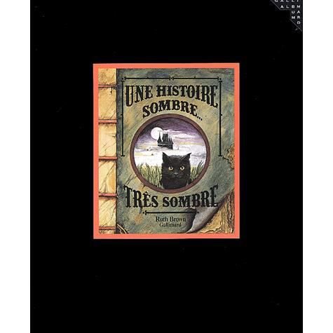 Cover for Ruth Brown · Une histoire sombre, tres sombre (Hardcover Book) (2004)