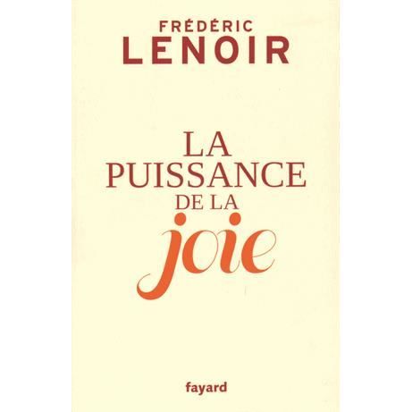 Cover for Frederic Lenoir · La puissance de la joie (MERCH) (2015)