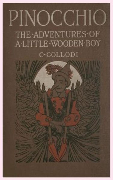 Cover for Carlo Collodi · Pinocchio Book Carlo Collodi (Innbunden bok)