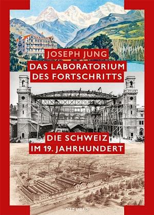 Laboratorium des Fortschritts - Jung - Livros -  - 9783038104353 - 