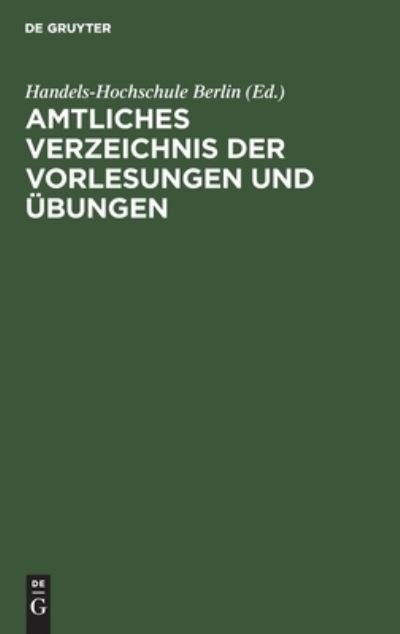 Cover for No Contributor · Amtliches Verzeichnis der Vorlesungen und bungen (Hardcover bog) (2015)