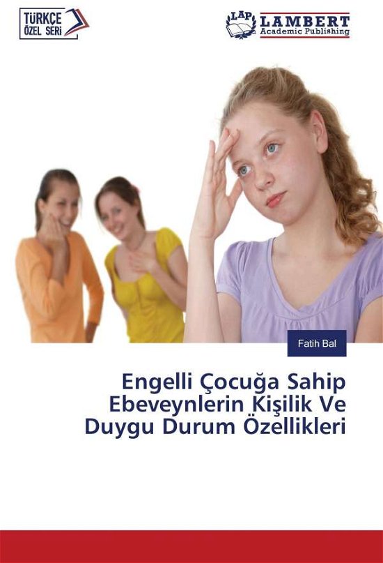 Cover for Bal · Engelli Çocuga Sahip Ebeveynlerin K (Buch)