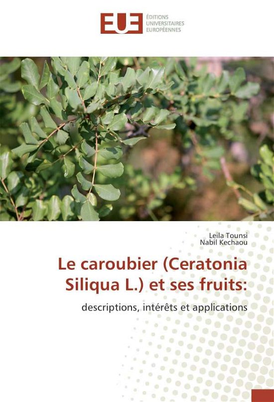 Cover for Tounsi · Le caroubier (Ceratonia Siliqua (Bog)