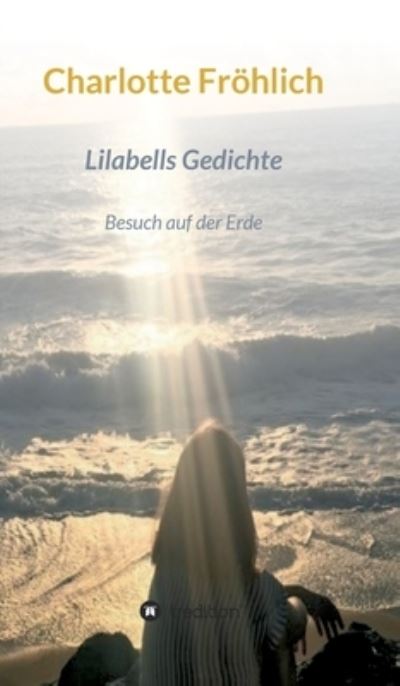 Cover for Fröhlich · Lilabells  Gedichte (Buch) (2020)