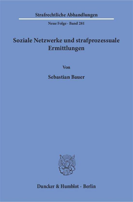 Cover for Bauer · Soziale Netzwerke und strafprozes (Bog) (2017)