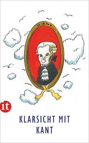 Cover for Immanuel Kant · Klarsicht Mit Kant (Book)