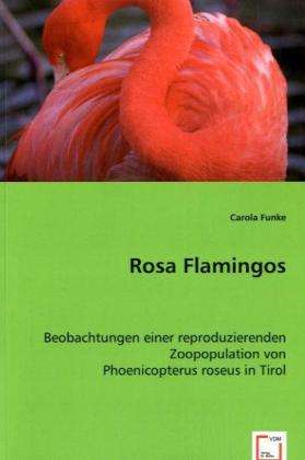 Cover for C. Funke · Rosa Flamingos (Buch)