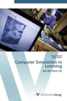 Cover for Ahmad · Computer Simulation in Learning (Book) (2012)