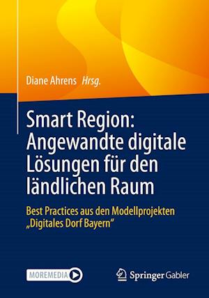 Cover for Diane Ahrens · Smart Region : Angewandte Digitale lösungen Für Den ländlichen Raum (Book) (2023)