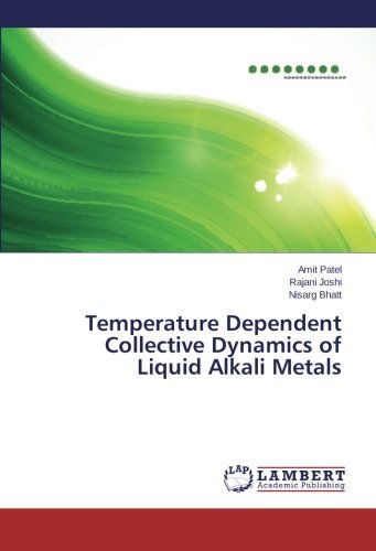 Cover for Nisarg Bhatt · Temperature Dependent Collective Dynamics of Liquid Alkali Metals (Taschenbuch) (2014)