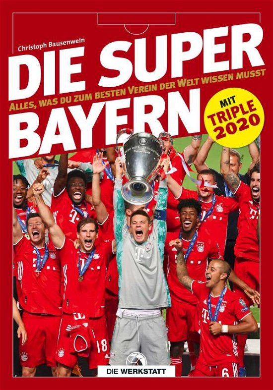 Cover for Bausenwein · Die Super-Bayern (Buch)