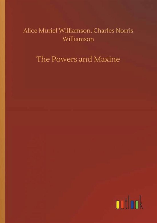 Cover for Williamson · The Powers and Maxine (Bok) (2018)