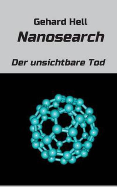 Nanosearch - Hell - Kirjat -  - 9783734554353 - maanantai 10. lokakuuta 2016